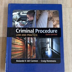 CRIMINAL PROCEDURE LAW AND PRACTICE 10th EDITION. Good Condition. Hard Cover.